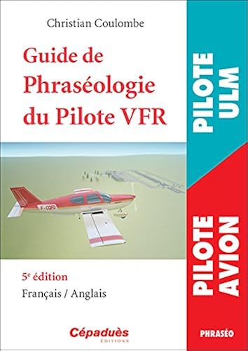 Download Guide de la Phraséologie du Pilote VFR PDF