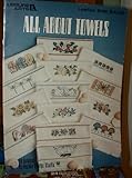 All About Towels 29 Counted Cross Stitch Graphs By Kooler Design Studio (Leisure Arts Leaflet 949) by 