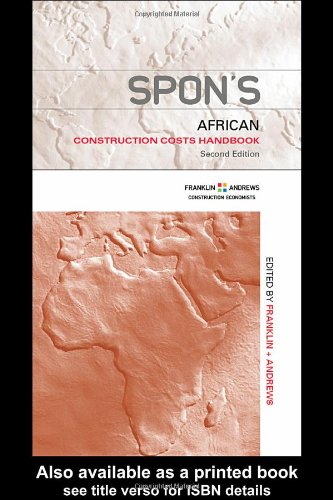 Spon's African Construction Cost Handbook, Second Edition (Spon's International Price Books)