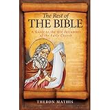 The Rest of the Bible