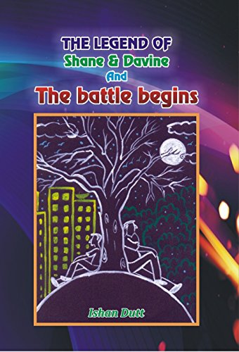 The Legend of Shane & Davine: And The Battle Begins