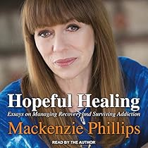 Hopeful Healing: Essays on Managing Recovery and Surviving Addiction Hopeful Healing: Essays on Managing Recovery and Surviving Addiction
