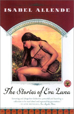 The Stories of Eva Luna by Isabel Allende (2001-11-13)