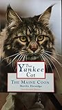 That Yankee Cat: The Maine Coon by 