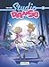 Studio Danse: tome 6 (BAMB.STUD.DANSE) (French Edition) by