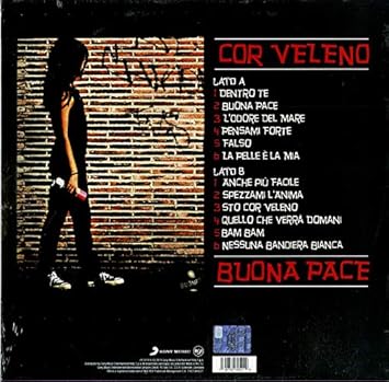 Buona Pace Cor Veleno Amazon It Musica Listen and download cor veleno — l'odore del mare, cor veleno — dentro te, cor veleno — buona pace, cor veleno — pensami forte & more. buona pace