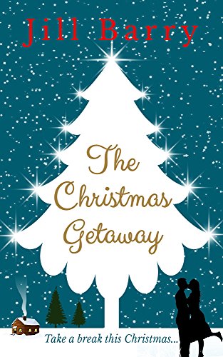 The Christmas Getaway by [Barry, Jill]