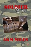 Soldier by AKM Miles front cover