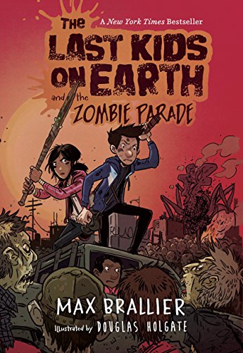 The Last Kids on Earth and the Zombie Parade