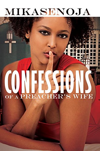 Confessions of a Preachers Wife (Urban Christian) Confessions of a Preachers Wife (Urban Christian)