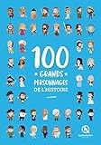 Image de 100 GRANDS PERSONNAGES DE L'HISTOIRE (Livre Deluxe)