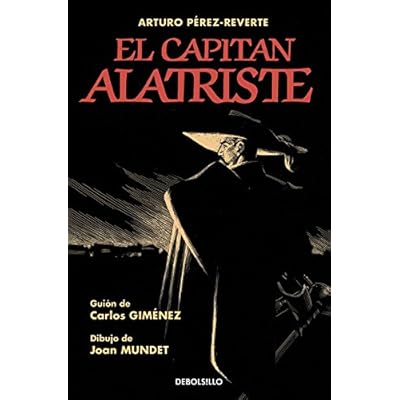 El Capitán Alatriste. Versión Gráfica (BESTSELLER-COMIC) El Capitán Alatriste. Versión Gráfica (BESTSELLER-COMIC)