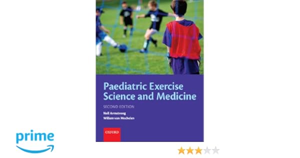 Paediatric Exercise Science And Medicine 9780199232482 - 