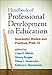 Handbook of Professional Development in Education: Successful Models and Practices, PreK-12