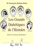 Image de Les grands diabétiques de l'histoire