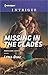Missing in the Glades (Marshland Justice, 1)