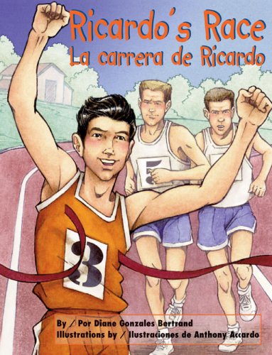 Ricardo's Race/La Carrera de Ricardo (Spanish Edition) (English and Spanish Edition) by Diane Gonzales Bertrand