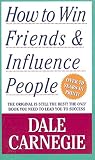 How to win Friends & Influence People