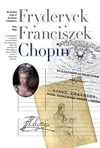 New Illustrated Lives of Great Composers: Chopin