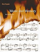 Music and Memory: An Introduction (MIT Press)