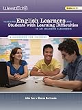 Teaching English Learners and Students With Learning Difficulties in an Inclusive Classroom: A Guidebook for Teachers