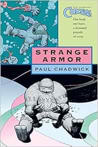 Concrete Volume 6 Strange Armor V 6 Paul Chadwick