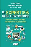 Les expert(e)s dans l'entreprise (French Edition) by