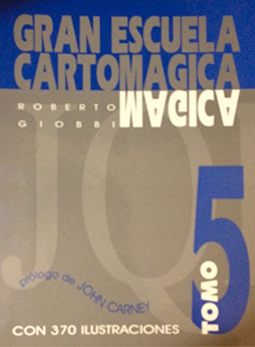 Gran Escuela Cartomágica V (Spanish Edition) by Roberto Giobbi