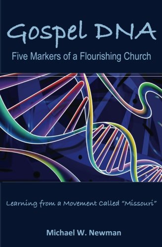 Gospel DNA: Five Markers of a Flourishing Church
