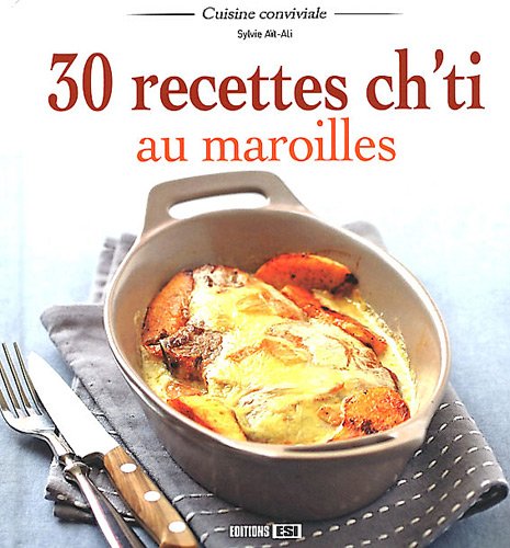 30 recettes ch'ti au maroilles by (Paperback)