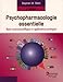 Psychopharmacologie essentielle (4. ed.) by 