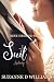 Suit (Best-Dressed Series Book 1) by Suzanne D Williams