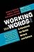 Working with Words: A Handbook for Media Writers and Editors