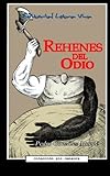Rehenes Del Odio : Hostages of Hate, , 0976207036