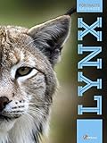 Le lynx (PORTRAITS SAUVAGES) (French Edition) by