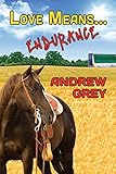 Love Means... Endurance (Love Means... Series)