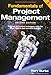 Fundamentals of Project Management, 2ed: Planning and control techniques using the latest PMBOK 6ed by