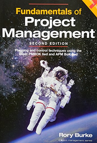 Fundamentals of Project Management, 2ed: Planning and control techniques using the latest PMBOK 6ed by 