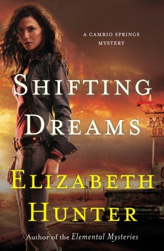 Shifting Dreams: A Cambio Springs Mystery (Volume 1)