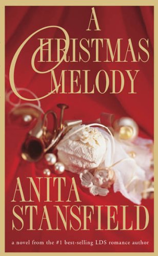 A Christmas Melody by Anita Stansfield