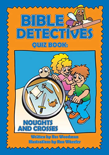 Bible Detectives Quiz Book: The Quiz Book by Ros Woodman