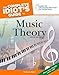 The Complete Idiot's Guide to Music Theory, 2nd Edition