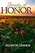 Journey of Honor: A Love Story by 