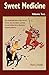 Sweet Medicine: Continuing Role of the Sacred Arrows, the Sun Dance, and the Sacred Buffalo Hat in Northern Cheyenne History (Civilization of the ... Civilization of the American Indian Series)