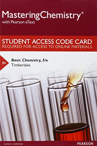 MasteringChemistry with Pearson eText -- Standalone Access Card -- for Basic Chemistry (5th Edition)