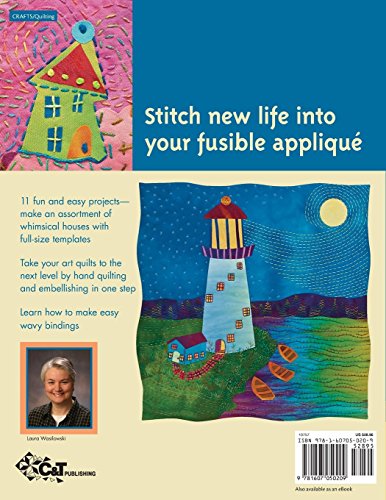 Fanciful Stitches, Colorful Quilts: 11 Easy Applique Projects to Embroider by Hand