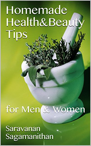 Amazon Com Homemade Health Beauty Tips For Men Women Tamil