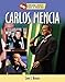 Carlos Mencia (Overcoming Adversity: Sharing the American Dream (Library)) by