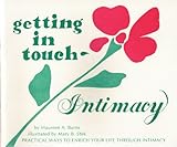Getting in Touch - Intimacy, Burns, Maureen A., 0961308435