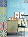 Zen Chic Inspired: A Guide to Modern Quilt Design by 